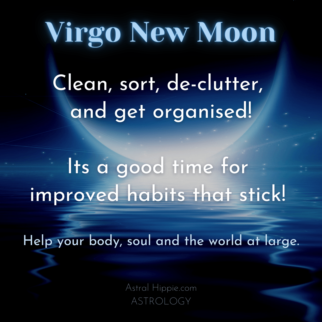 The Virgo New Moon Brings A Clean Clear New Start